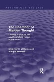 The Chamber of Maiden Thought (Psychology Revivals) (eBook, ePUB)