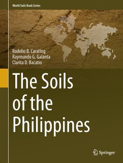 The Soils of the Philippines - Carating, Rodelio B.; Galanta, Raymundo G.; Bacatio, Clarita D.