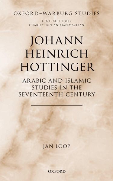 Johann Heinrich Hottinger (eBook, PDF) Johann Heinrich Hottinger (eBook, PDF)