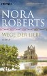 Wege der Liebe / O'Dwyer Trilogie Bd.3 - Bild 1