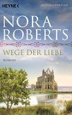 Wege der Liebe / O'Dwyer Trilogie Bd.3