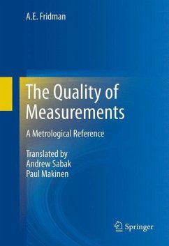 The Quality of Measurements - Fridman, A. E.