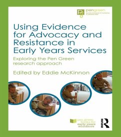 Using Evidence for Advocacy and Resistance in Early Years Services (eBook, ePUB)