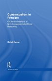 Consensualism in Principle (eBook, ePUB) Consensualism in Principle (eBook, ePUB)