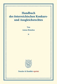 Handbuch des österreichischen Konkurs- und Ausgleichsrechtes. - Rintelen, Anton