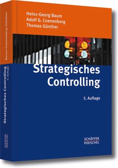 Strategisches Controlling (eBook, PDF) - Baum, Heinz-Georg; Coenenberg, Adolf G.; Günther, Thomas