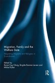 Migration, Family and the Welfare State (eBook, PDF) Migration, Family and the Welfare State (eBook, PDF)