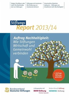 StiftungsReport 2013/14 (eBook, PDF) - Bühner, Sebastian; Bischoff, Antje; Hagedorn, Sandra; Rummel, Miriam