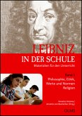 Philosophie, Ethik, Werte und Normen / Religion / Leibniz in der Schule 1