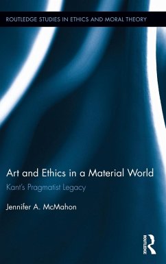 Art and Ethics in a Material World (eBook, ePUB) - Mcmahon, Jennifer