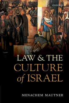 Law and the Culture of Israel (eBook, ePUB) - Mautner, Menachem