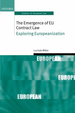 The Emergence of EU Contract Law (eBook, ePUB) - Miller, Lucinda