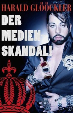 Der Medien Skandal (eBook, ePUB) - Glööckler, Harald