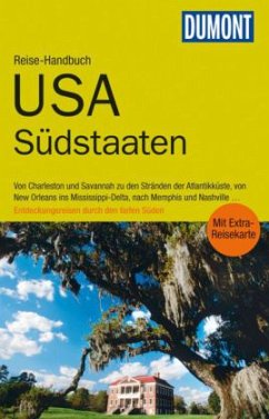 DuMont Reise-Handbuch USA, Die Südstaaten - Pinck, Axel