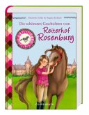 Die schönsten Geschichten vom Reiterhof Rosenburg
