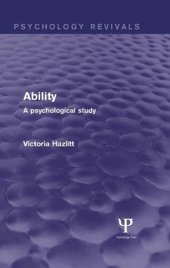 Ability (Psychology Revivals) (eBook, PDF) - Hazlitt, Victoria