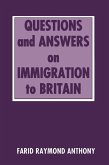 Questions and Answers on Immigration in Britain (eBook, PDF) Questions and Answers on Immigration in Britain (eBook, PDF)