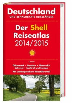 Der Shell Reiseatlas 2014/2015