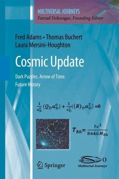 Cosmic Update - Adams, Fred;Buchert, Thomas;Mersini-Houghton, Laura