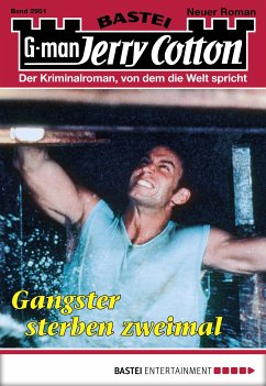 Gangster sterben zweimal / Jerry Cotton Bd.2951 (eBook, ePUB) - Cotton, Jerry