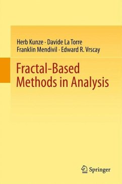 Fractal-Based Methods in Analysis - Kunze, Herb;La Torre, Davide;Mendivil, Franklin