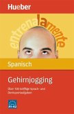 Gehirnjogging Spanisch (eBook, ePUB)