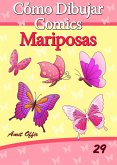 Cómo Dibujar Comics: Mariposas (eBook, PDF)
