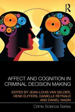 Cover Affect and Cognition in Criminal Decision Making (eBook, ePUB)