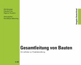 Gesamtleitung von Bauten (eBook, PDF)