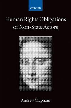 Human Rights Obligations of Non-State Actors (eBook, ePUB) - Clapham, Andrew