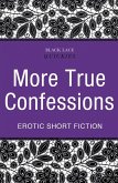 Quickies: More True Confessions (eBook, ePUB)