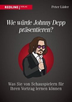 Wie würde Johnny Depp präsentieren? - Lüder, Peter