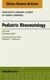 Pediatric Rheumatology, An Issue of Rheumatic Disease Clinics (eBook, ePUB)