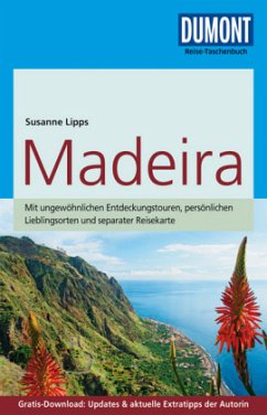 DuMont Reise-Taschenbuch Reiseführer Madeira - Lipps, Susanne
