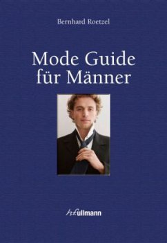 Mode Guide für Männer (Buch + E-Book) - Roetzel, Bernhard