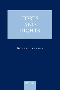 Torts and Rights (eBook, ePUB) - Stevens, Robert