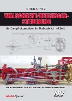 WALSCHAERT/HEUSINGER-STERUERUNG - Opitz, Erek