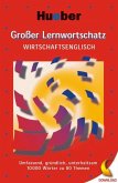 Großer Lernwortschatz Wirtschaftsenglisch (eBook, PDF)