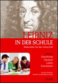 Geschichte / Deutsch / Latein / Französisch / Leibniz in der Schule Bd.2