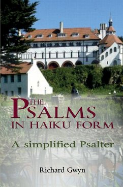 The Psalms in Haiku Form - Gwyn, Richard