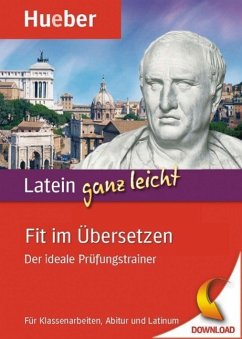 Latein ganz leicht - Fit im Übersetzen (eBook, PDF) - Maier, Friedrich