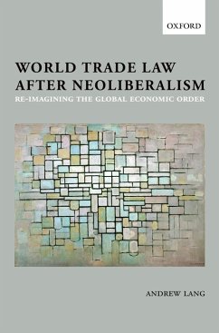 Cover World Trade Law after Neoliberalism (eBook, ePUB)