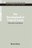The Development of Tropical Lands (eBook, ePUB)