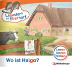 Wo ist Helga? / Lesestart mit Eberhart - Lesestufe 2 H.5