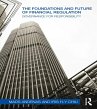 The Foundations and Future of Financial... - Bild 1