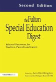 The Fulton Special Education Digest (eBook, PDF) The Fulton Special Education Digest (eBook, PDF)