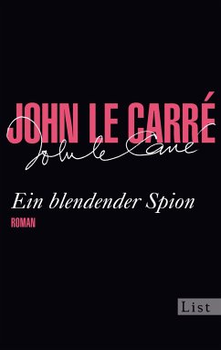 Ein blendender Spion (eBook, ePUB) - le Carré, John