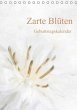 Zarte Blüten / Geburtstagskalender... - Bild 1