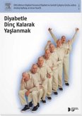Diyabetle Dinç Kalarak Yaslanmak, Poster