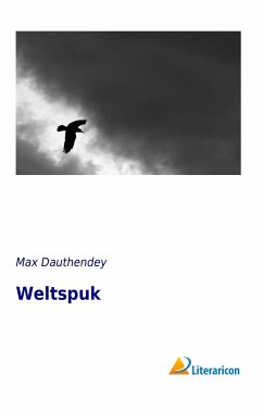 Weltspuk - Dauthendey, Max